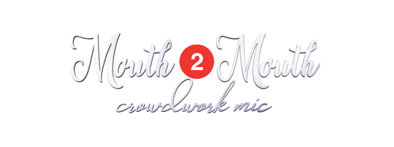 Mouth 2 Mouth