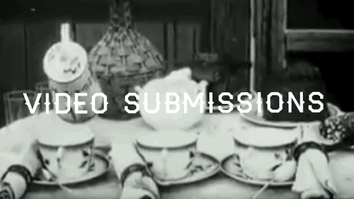 Video Submissions