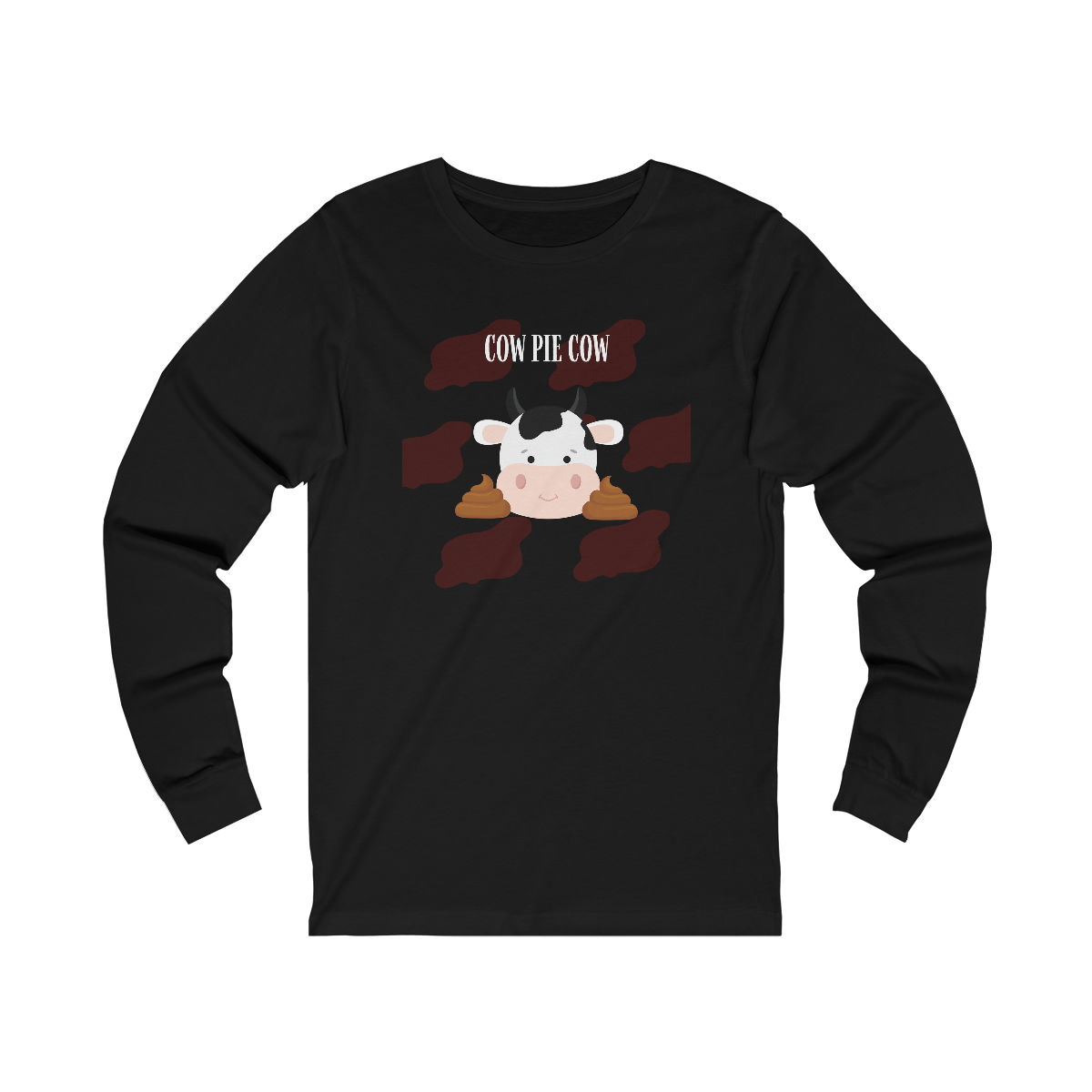 Cow Pie Cow: long sleeve tee