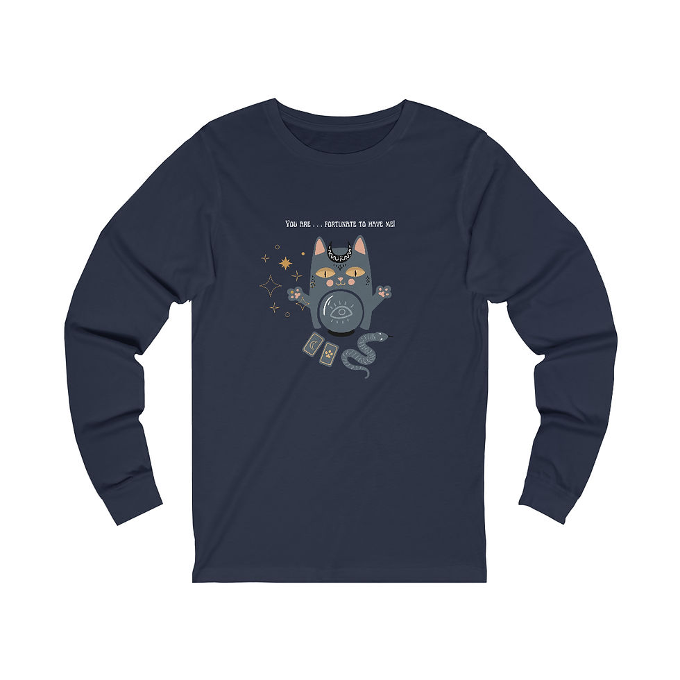 Thumbnail: You Are . . .  Fortunate To Have Me! Unisex long sleeve tee.