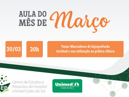 30 de Março - Marcadores de hipoperfusão tecidual e sua utilização na prática clínica