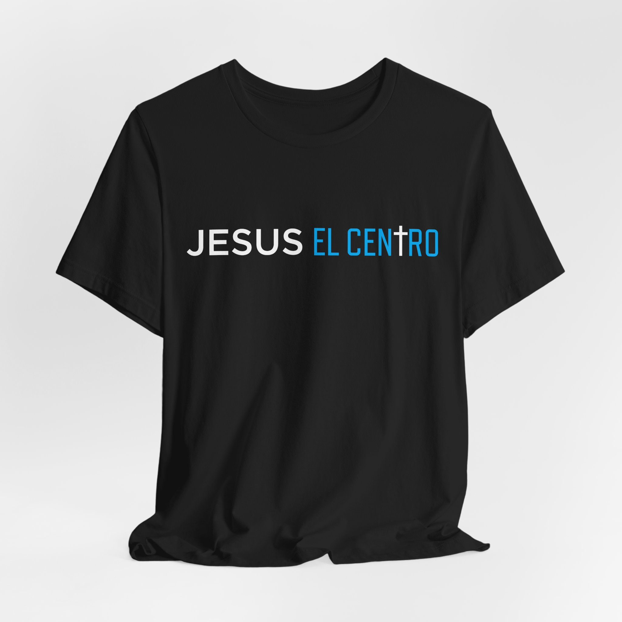 'Jesus El Centro' - Faith-Inspired Tee