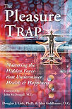The Pleasure Trap.jpeg