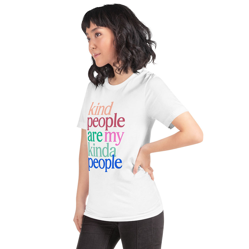 Thumbnail: Kind People Are My Kinda People Shirt