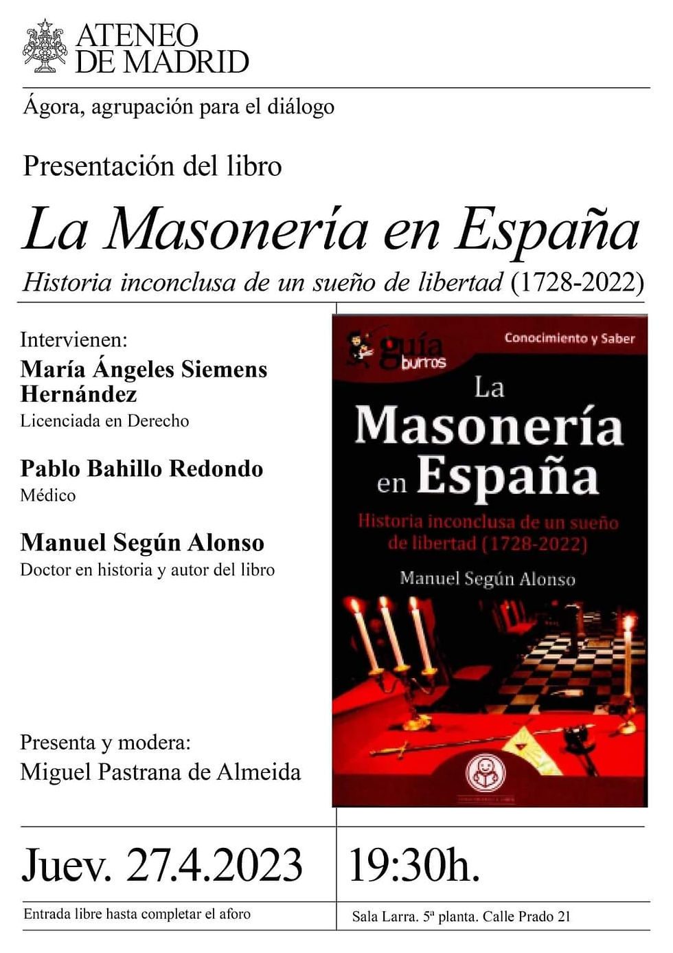 Presentación de una nueva obra sobre Historia de la Masonería - Libro-  La Masonería en España
