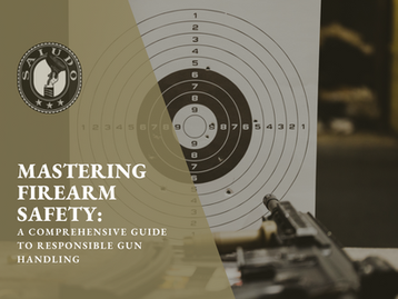 Mastering Firearm Safety: A Comprehensive Guide to Responsible Gun Handling | SALUDO
