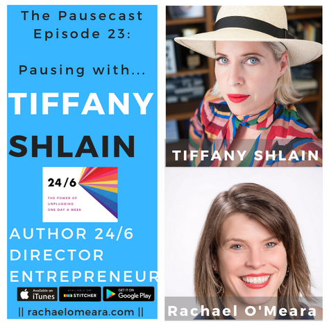 The Pausecast Ep. 23: Tiffany Shlain and 24x6
