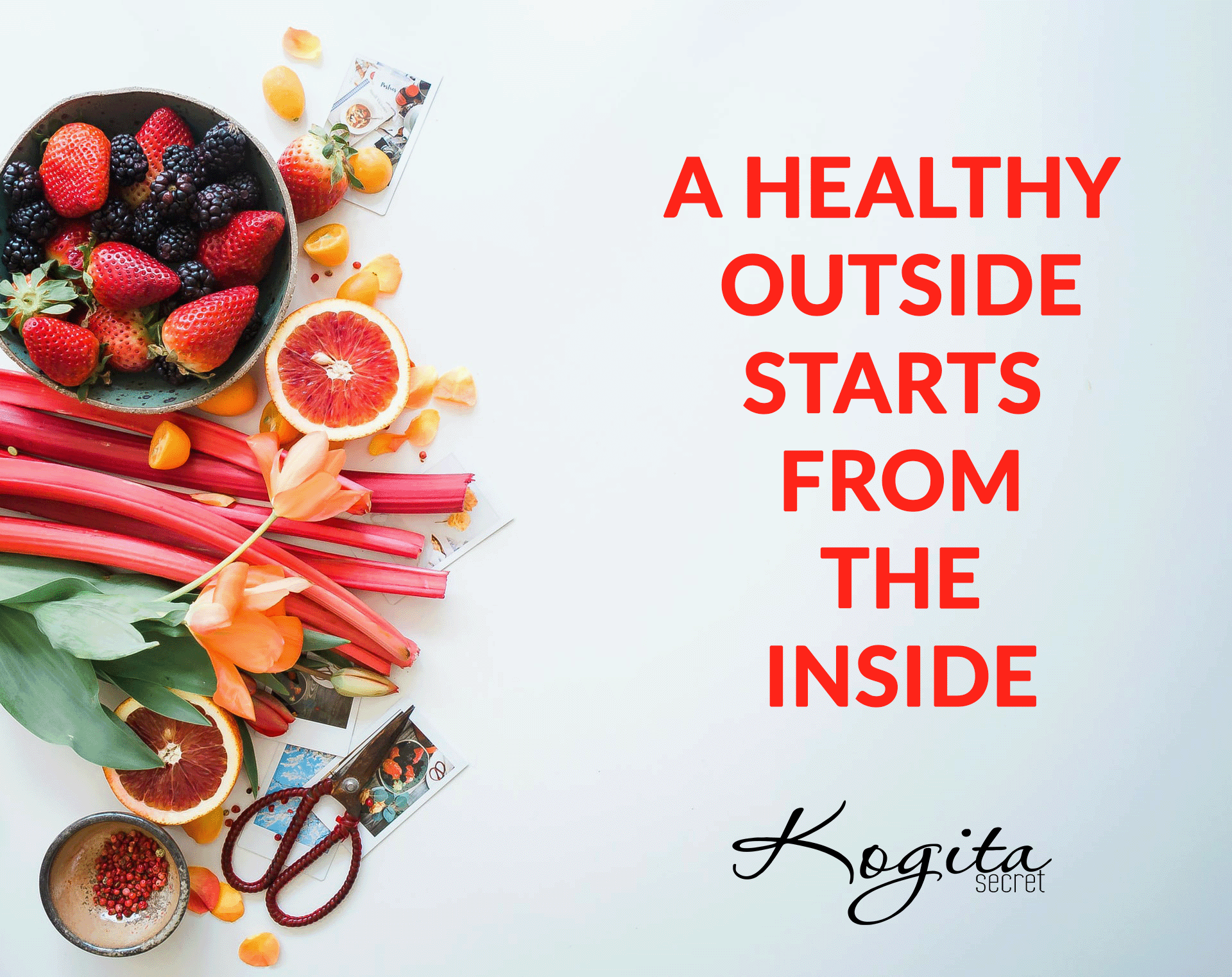 Kogita Secret Weight Loss - A Healthy Outside Starts From The Inside