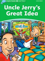 Uncle Jerrys Great Idea.jpg