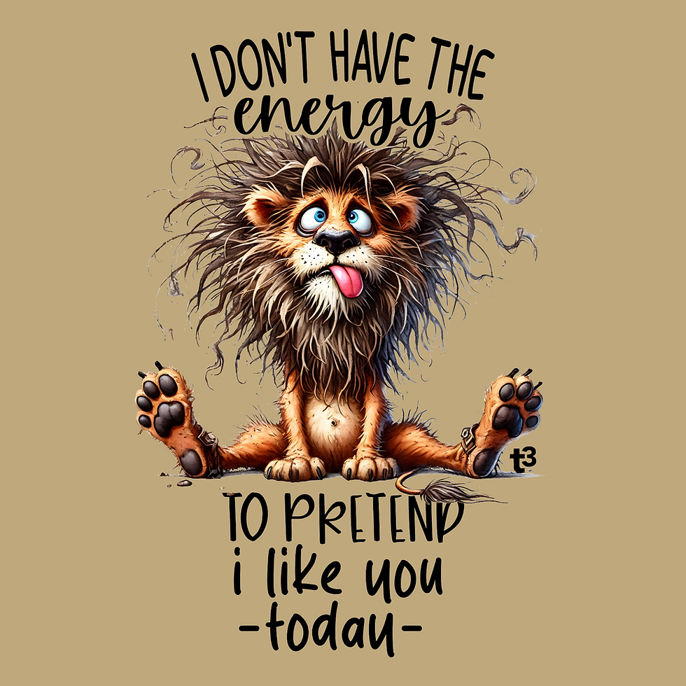 Thumbnail: I Don't Have the Energy - T3 T-Shirt