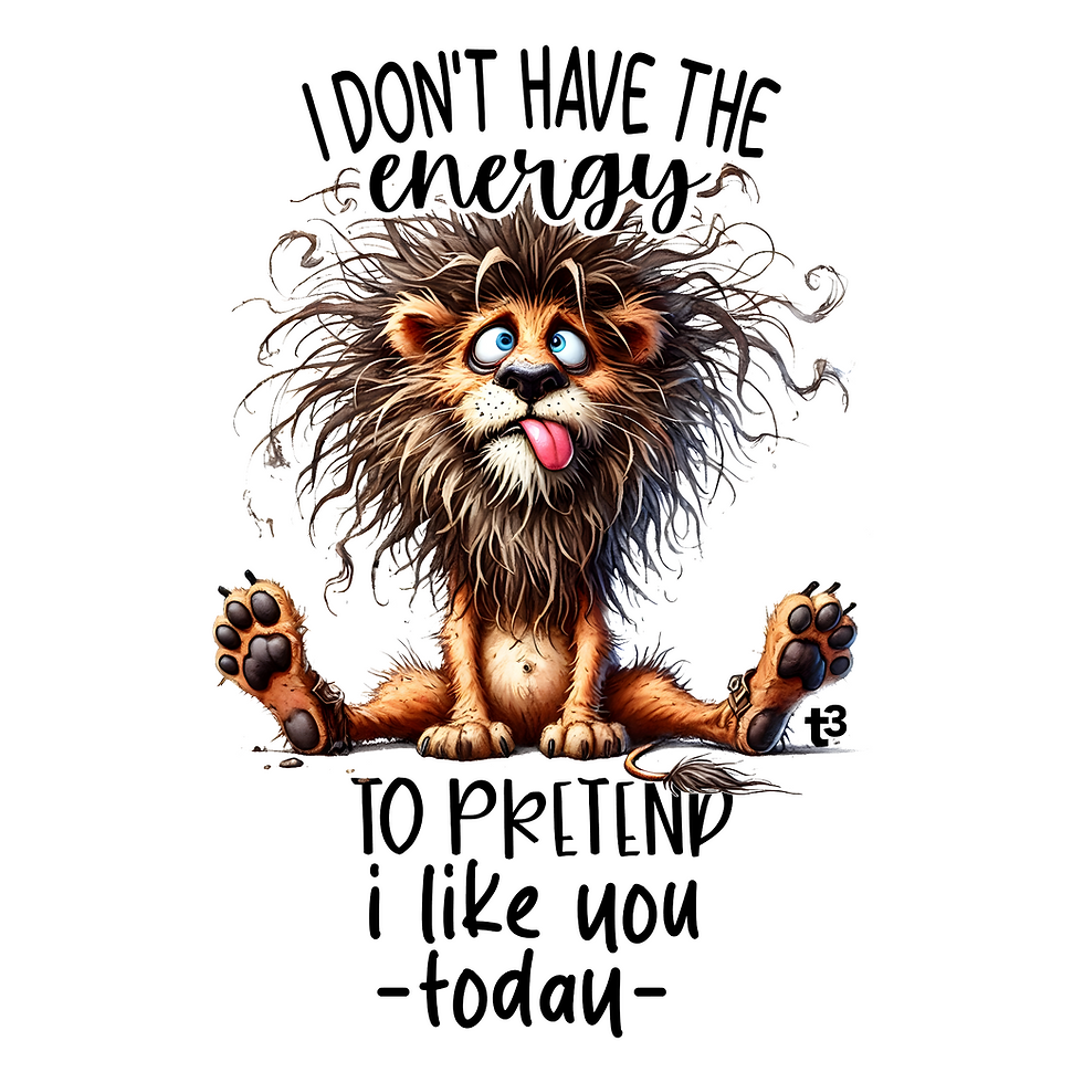 Thumbnail: I Don't Have the Energy - T3 T-Shirt