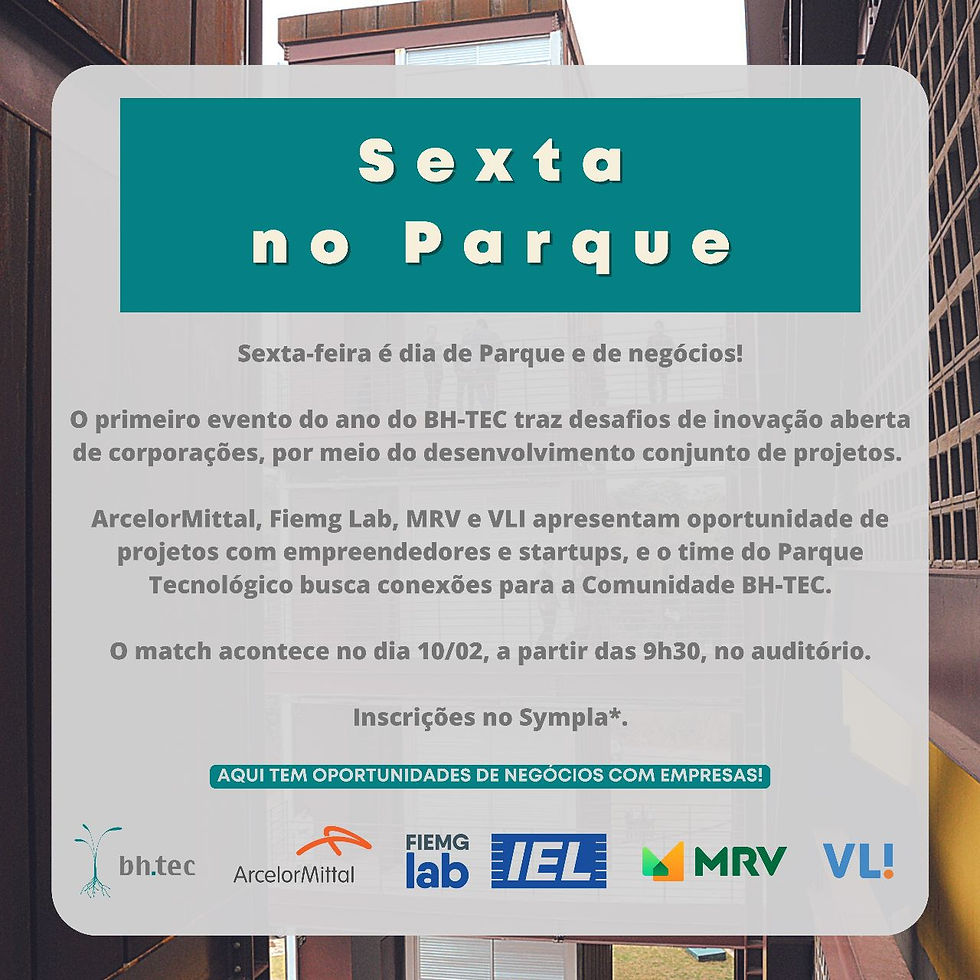 Anúncio do evento Sexta no Parque, edição Inovação Aberta