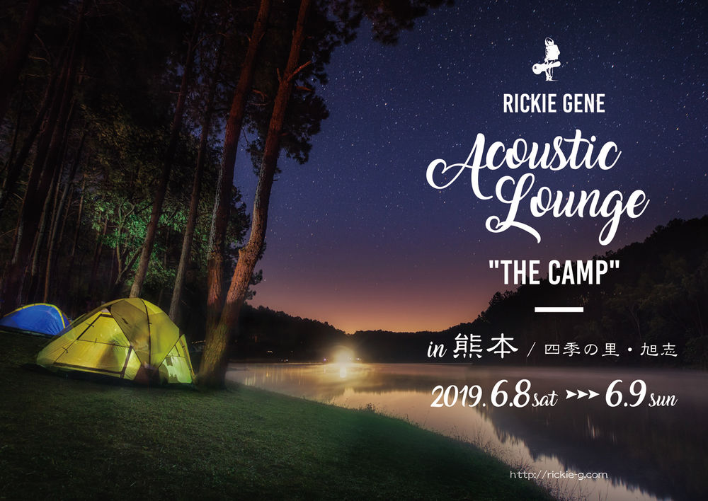 Rickie Gene Acoustic Lounge The Camp In 熊本 熊本 菊池市