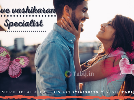 Vashikaran Specialist: Get your love life sorted