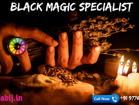Black magic specialist - Avail to the free black magic consultation