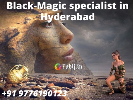 Black magic specialist in Hyderabad - Gain the total control over your desired person