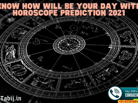 Know how will be your day with horoscope prediction 2021