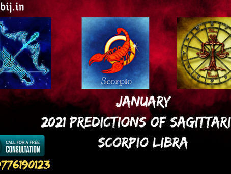 January 2021 predictions of Sagittarius Scorpio Libra