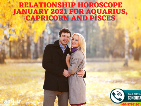 Relationship horoscope January 2021 for Aquarius, Capricorn and Pisces