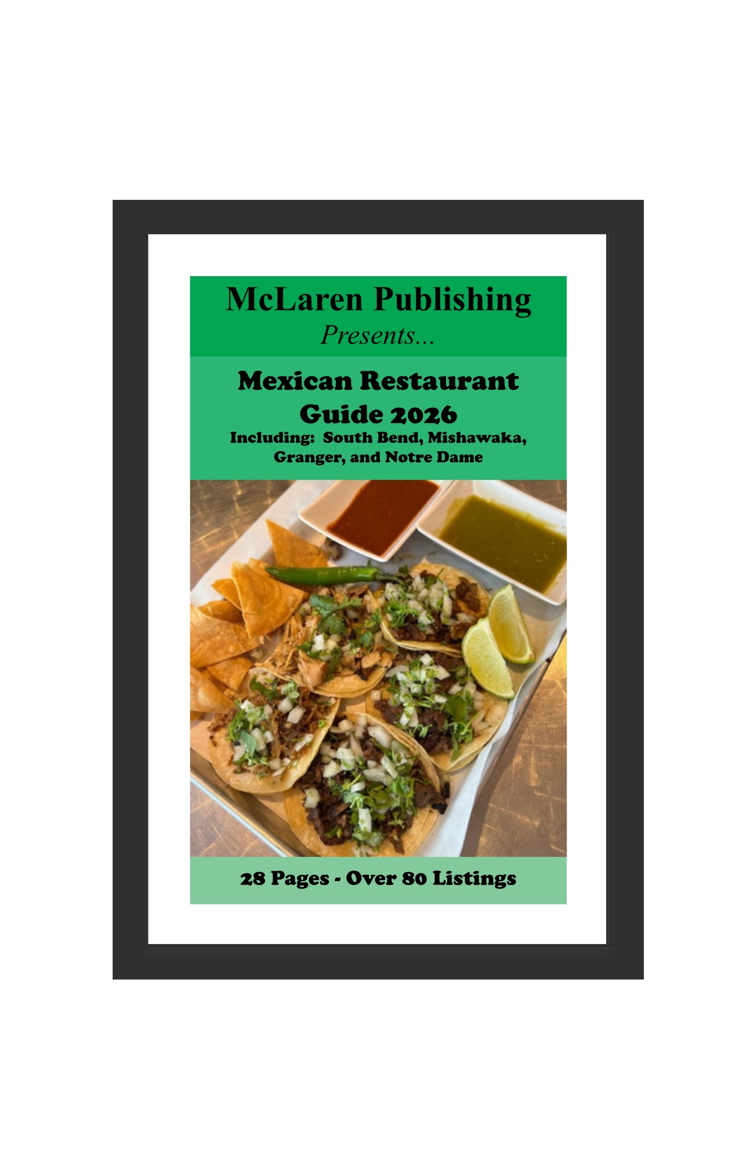 South Bend Area Mexican Restaurant Guide 2026 Ad 4-1/2" W x 7-1/2" H
