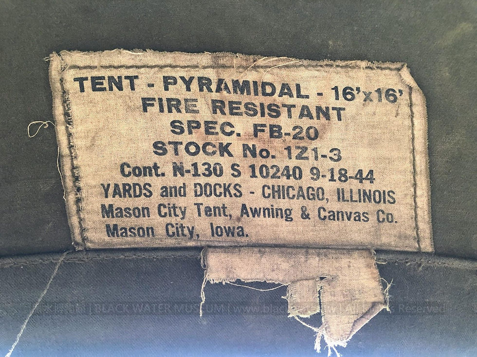 1944, TENT - PYRAMIDAL - 16' x 16' FIRE RESISTANT, SPEC. FB-20, STOCK No. 1Z1-3, Cont. N-130 S 10240 9-18-44, YARDS and DOCKS CHICAGO ILLINOIS, Mason City Tent, Awning & Canvas Co., Mason City, Iowa. 民國33年(主曆1944年)美造金字塔型軍用帳篷《Black Water Museum Collections | 黑水博物館館藏》