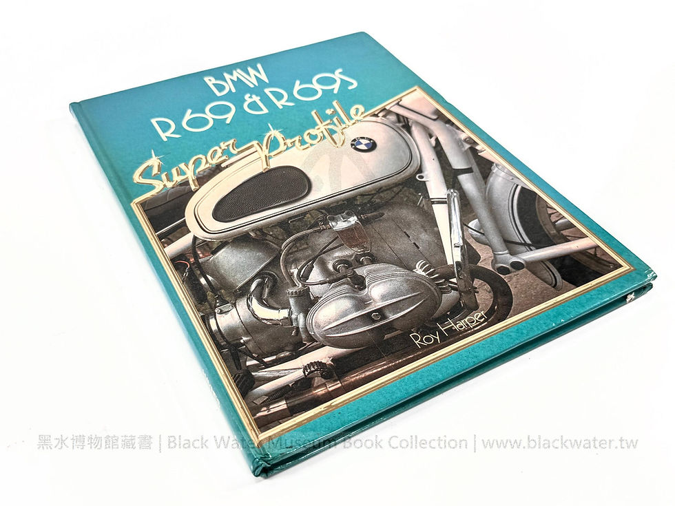 BMW R69 與 R69S 超級檔案，民國 72 年 (1983) 羅伊・哈波（Roy Harper）