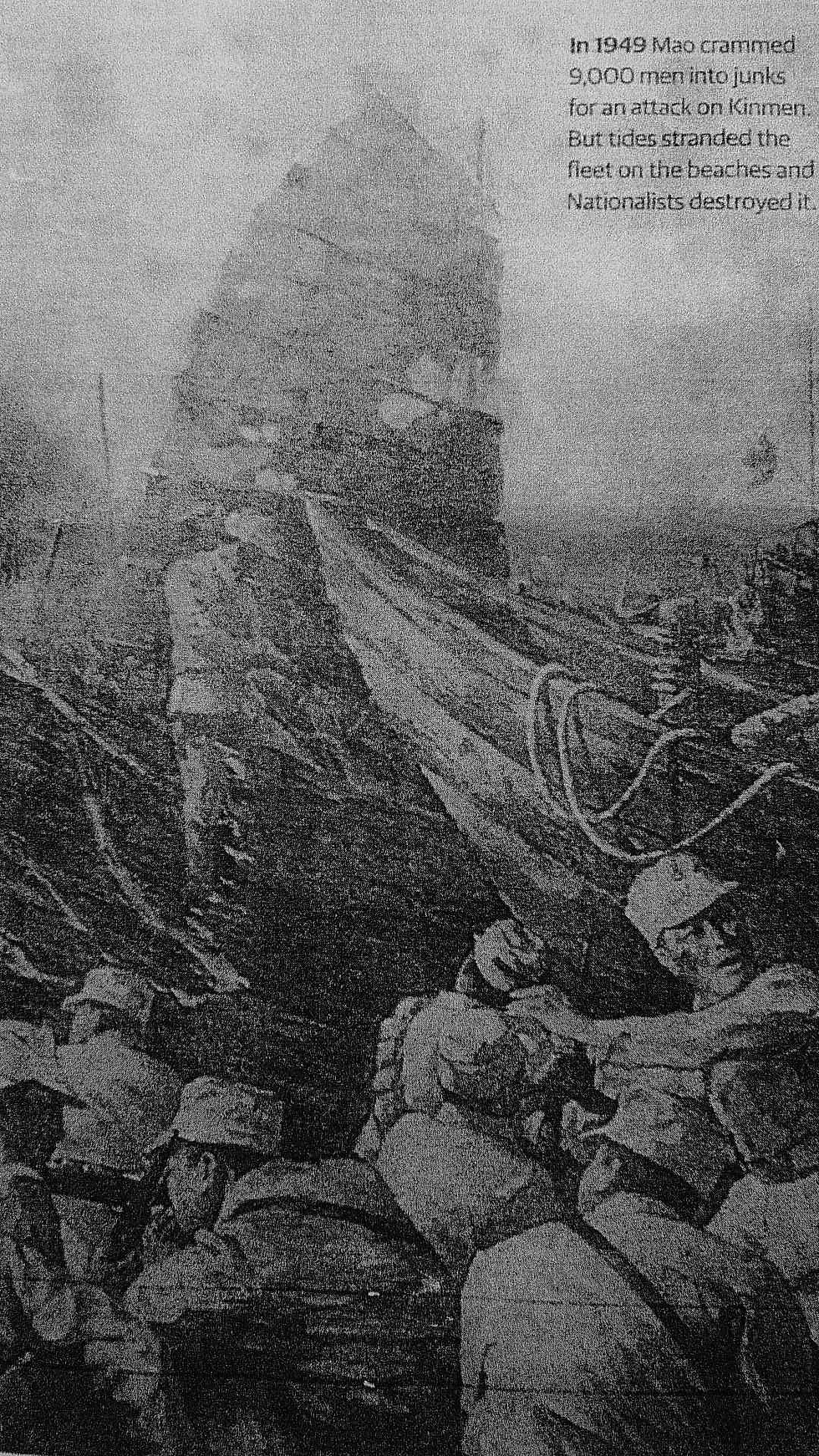 圖片說明(p.99) 毛澤東下令9,000名士兵擠上帆船,進攻金門。但是船隊擱淺在退潮的海灘上,遭到國軍的殲滅。
