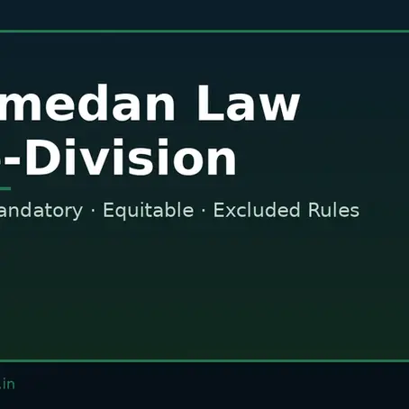 The Three-Division Framework of Mahomedan Law in Indian Courts