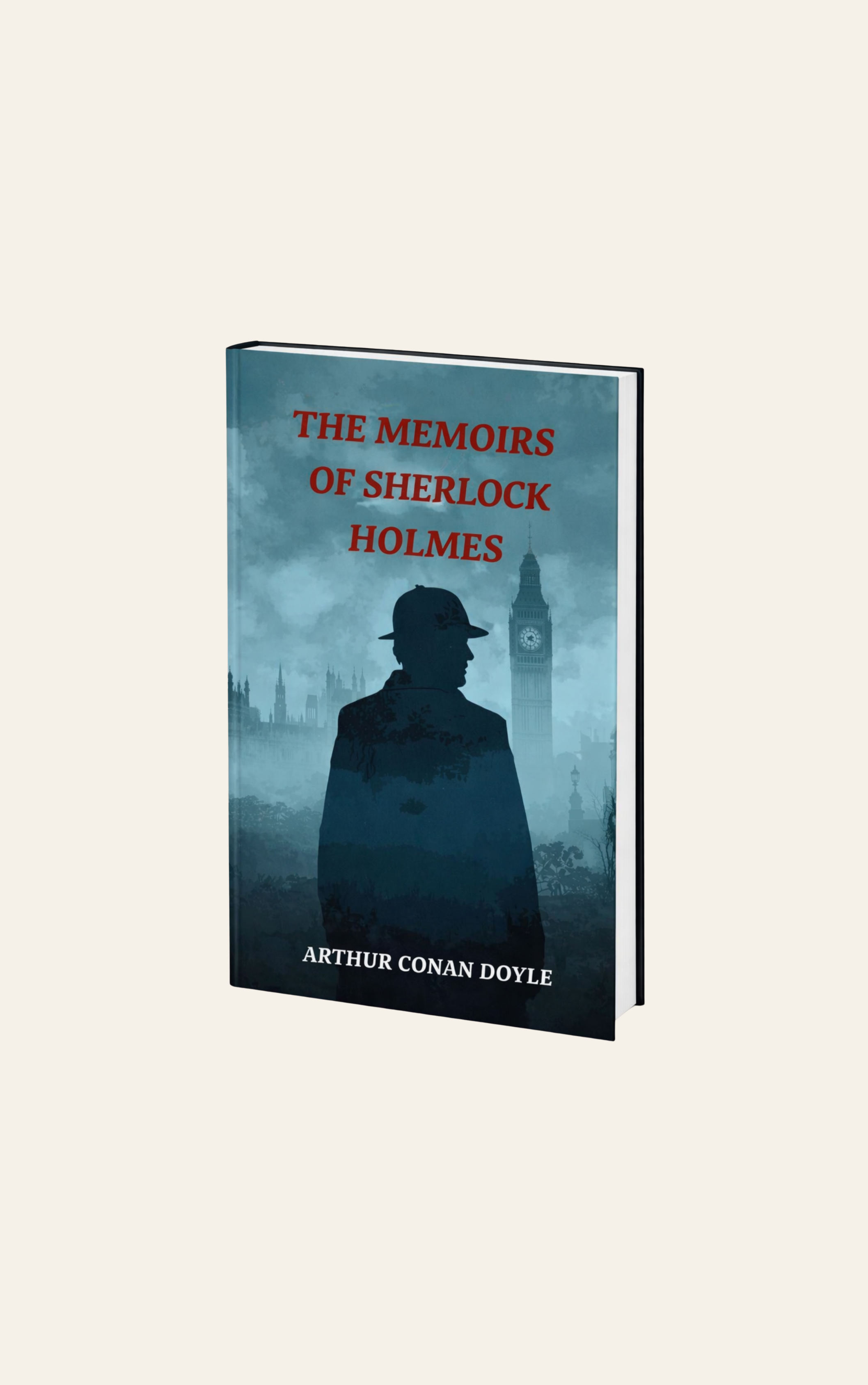 The Memoirs of Sherlock Holmes by Arthur Conan Doyle - Hardcover
