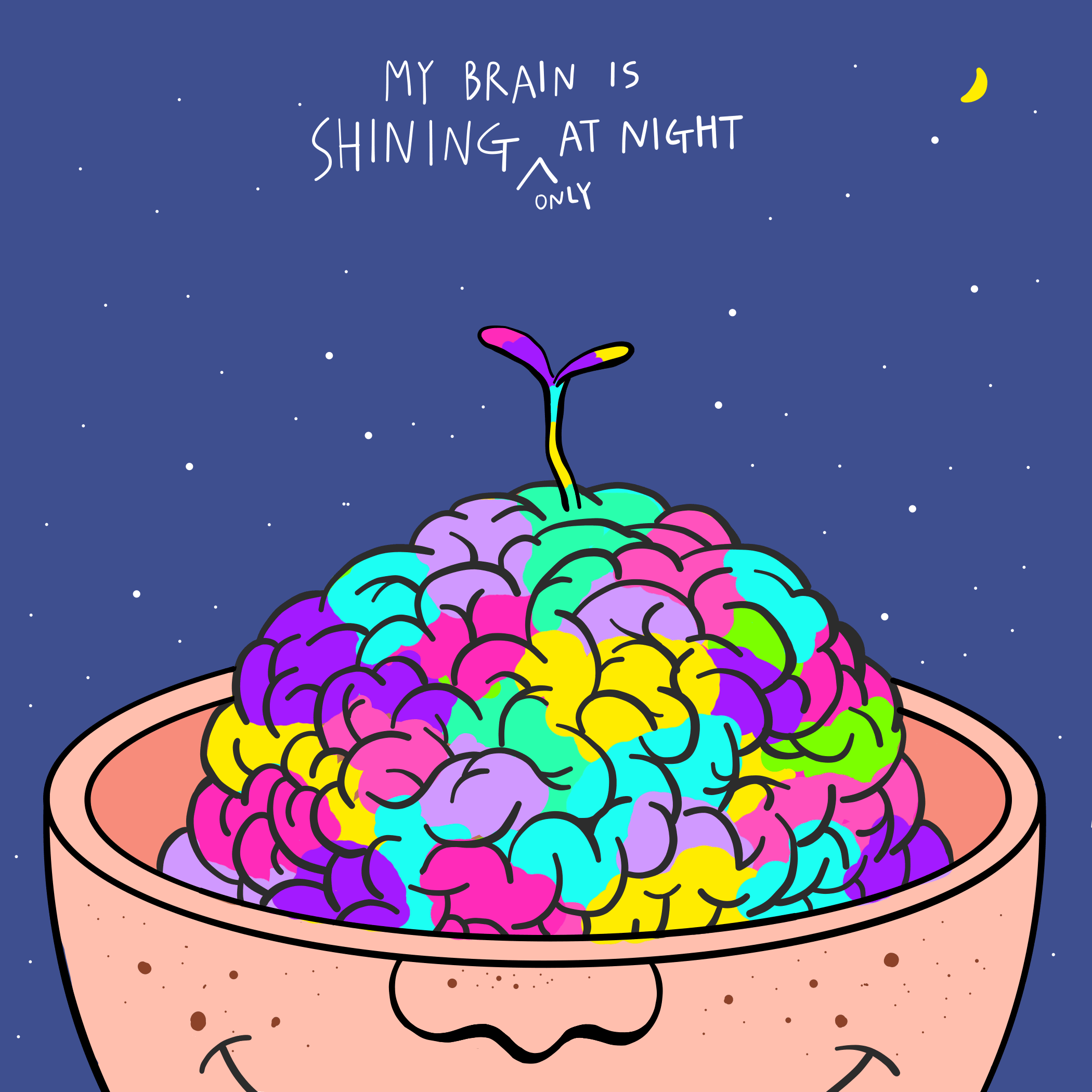 My brain is shining at night