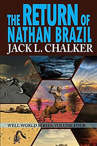 The Return of Nathan Brazil (Saga of the Well of Souls: Book Four)