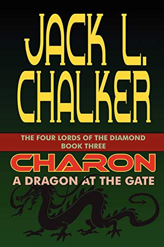 Charon: A Dragon at the Gate - The Four Lords of the Diamond 3