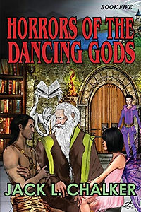 Horrors of the Dancing Gods (Dancing Gods: Book Five)