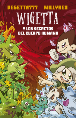 Wigetta y los secretos del cuerpo humano
