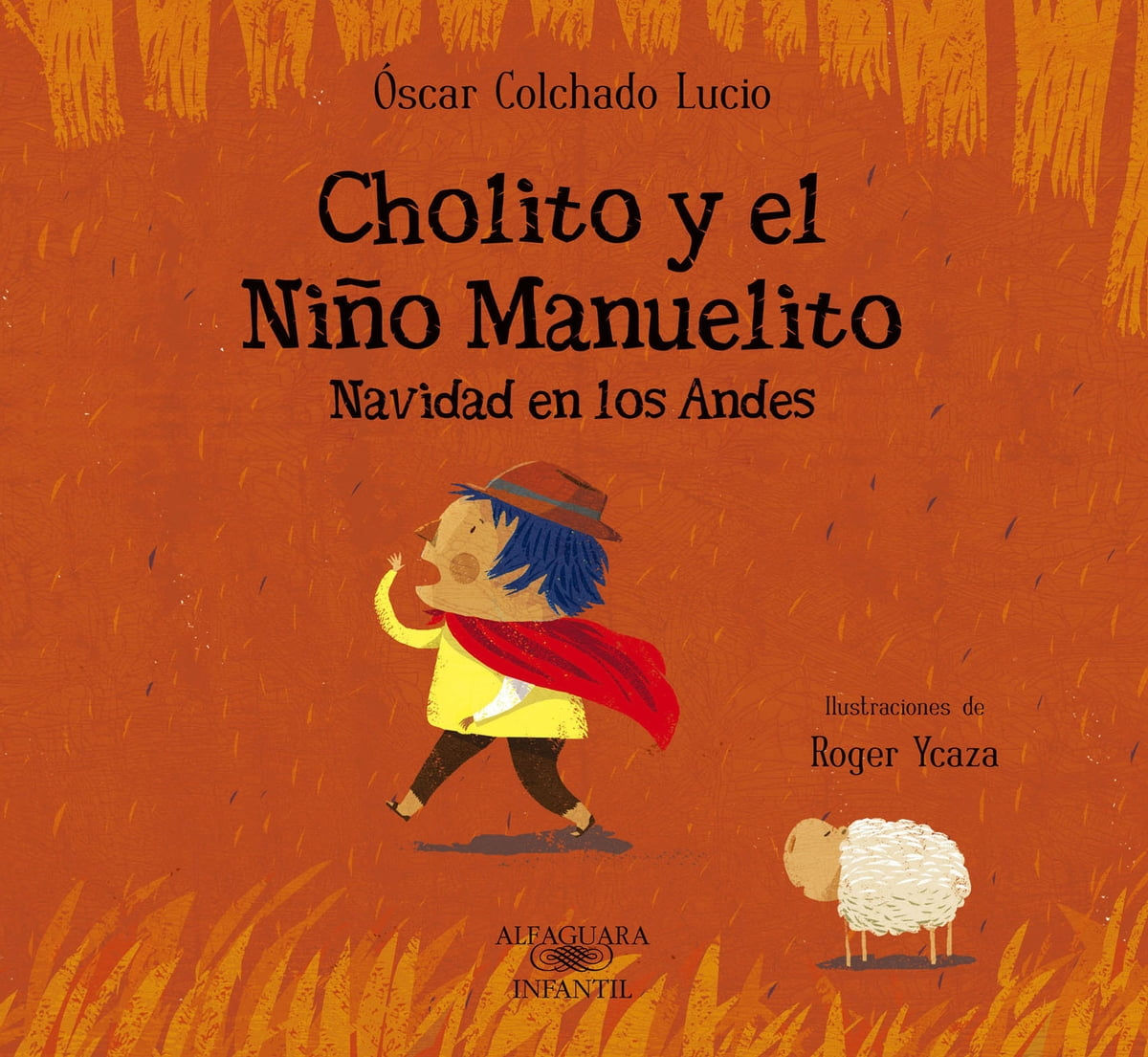 CHOLITO Y EL NIÑO MANUELITO