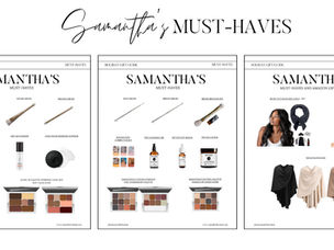 SAMANTHA'S MUST-HAVES: Top Beauty Essentials