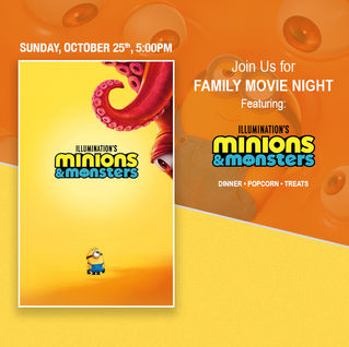 Join Us for Family Movie Night ft. Minions & Monsters!