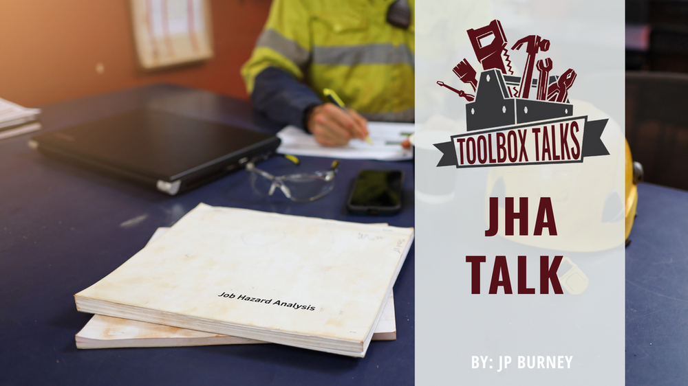 TOOLBOX TALK JOB HAZARD ANALYSIS