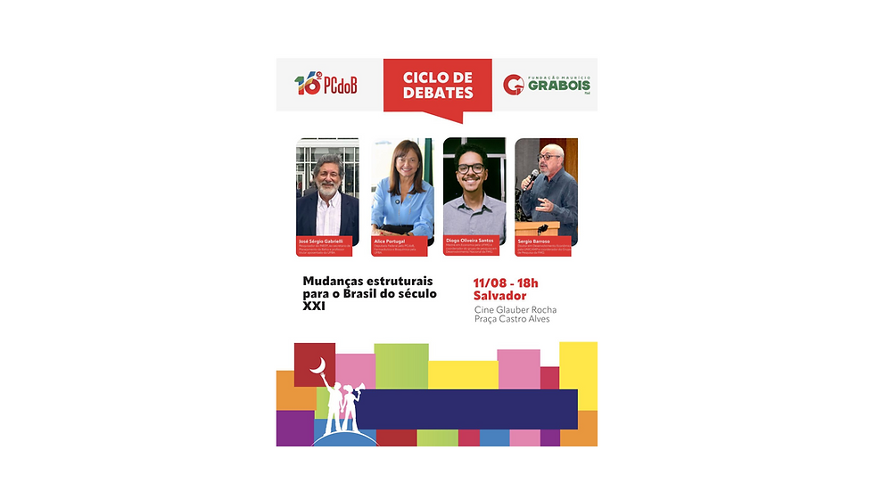 Ciclo de Debates - Mudanças estruturais para o Séc. XXI