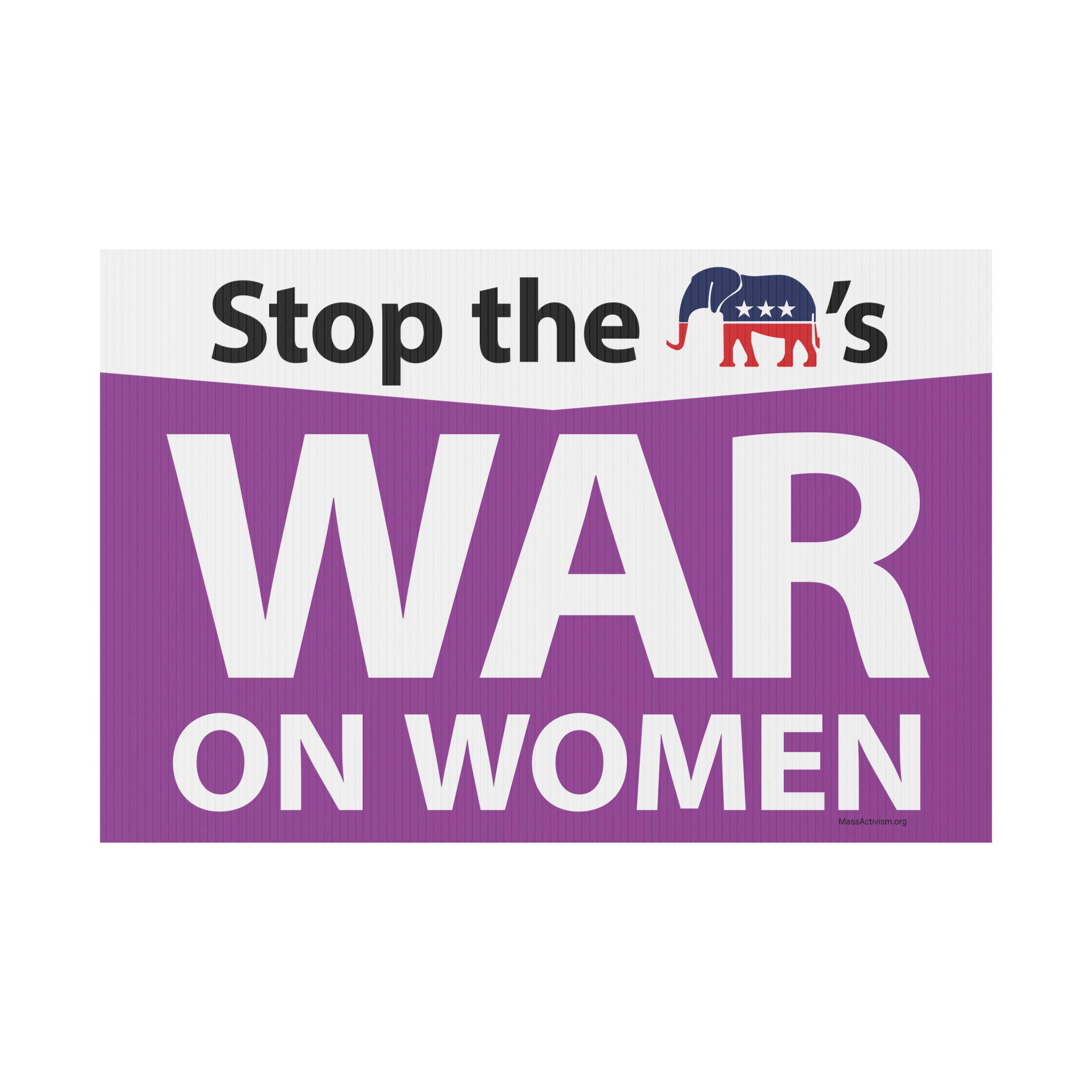 "Stop the GOP’s War on Women" sign