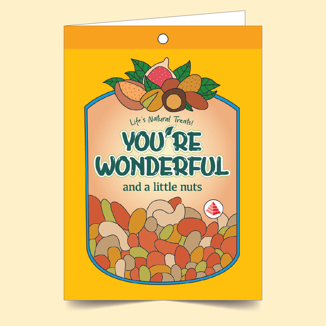 You're Wonderful And A Little Nuts (Yellow) Card
