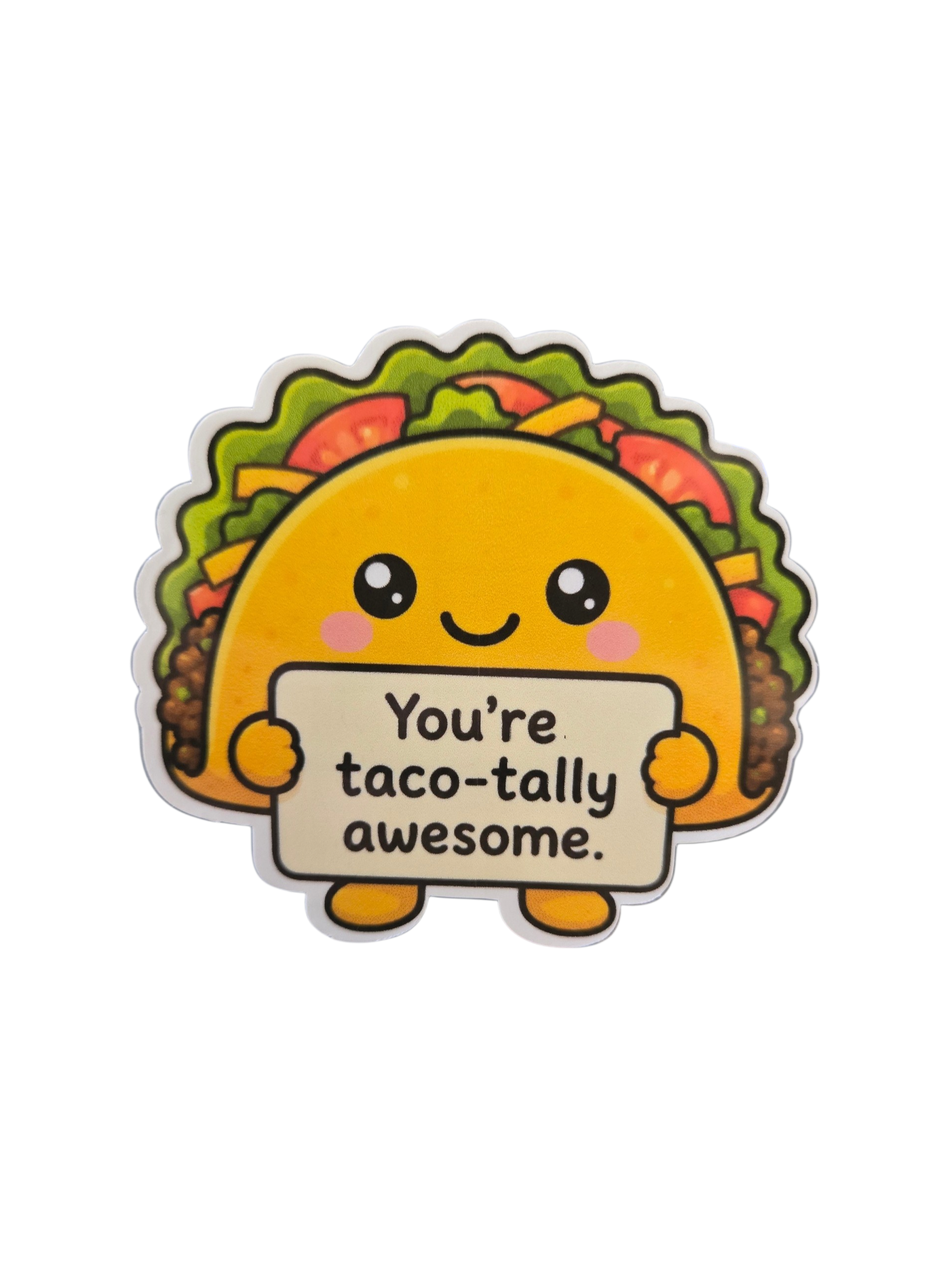 Motivational Taco Sticker