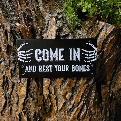 Come in and rest your bones sign^ | Fantasy Shop Chimera