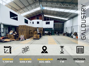 BODEGA EN RENTA EN NAUCALPAN DE 1,100 m2 desde $205 x m2, Entrada de trailer.