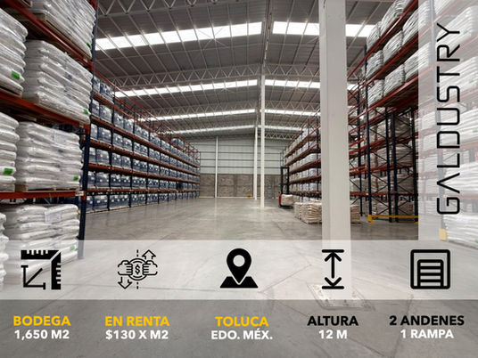 BODEGA EN RENTA EN TOLUCA DE 1,650 m2 desde $130 x m2, 2 andenes equipados + 1 rampa.
