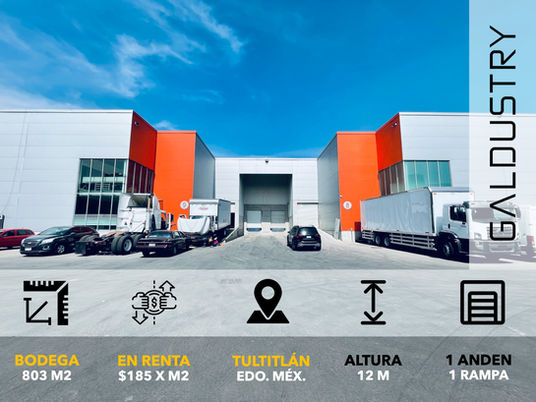 BODEGA EN RENTA EN TULTITLÁN DE 803 m2 desde $185 x m2, 1 anden + 1 rampa.