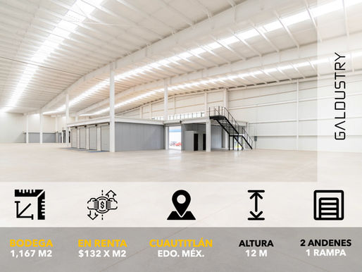 BODEGA EN RENTA EN CUAUTITLÁN DE 1,167 M2 desde $132 x m2, 2 andenes + 1 rampa.