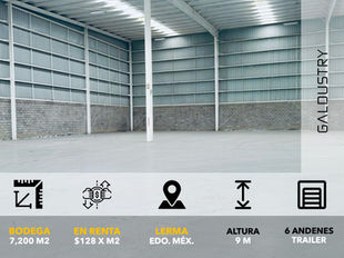 BODEGA EN RENTA EN LERMA DE 7,200 M2 desde $128 x m2, 6 andenes para trailer.