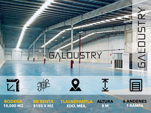 BODEGA EN RENTA EN TLALNEPANTLA DE 10,000 m2 desde $155 x m2, 6 andenes equipados.