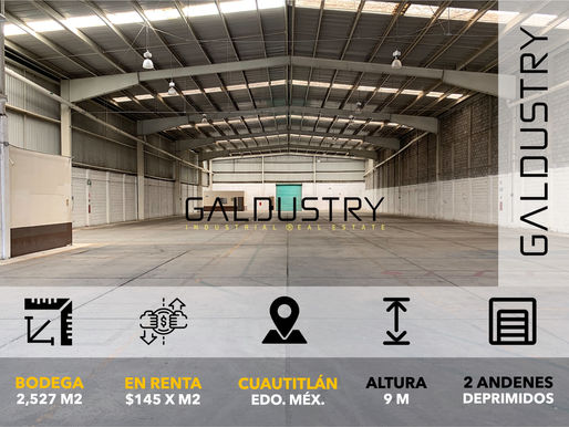 BODEGA EN RENTA CUAUTITLÁN de 2,527 m2 desde $145 x m2, anden para trailer.